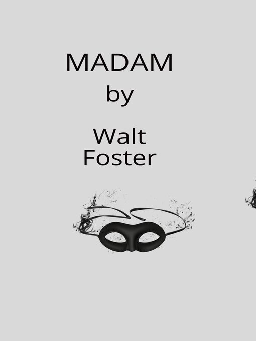 Title details for Madam by Walter Foster - Available